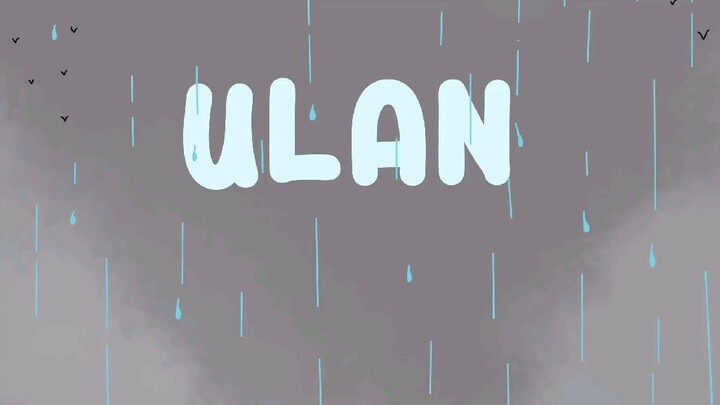Ulan | Jen Animation
