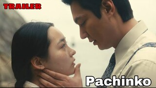 Pachinko TRAILER (2022) | K-Drama Romance 'Lee Min Ho x Kim Min Ha'❤️파친코!!!
