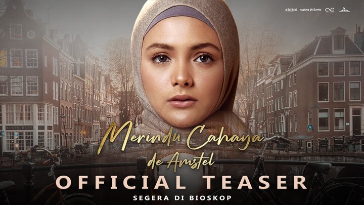 OFFICIAL TEASER "FILM MERINDU CAHAYA DE AMSTEL"
