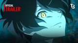 Dragon Raja - Offcial Trailer【Toàn Senpaiアニメ】