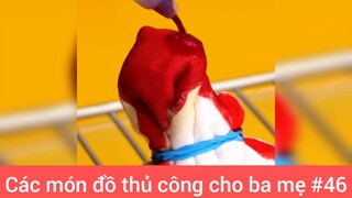 Đồ thủ công cho ba mẹ p46