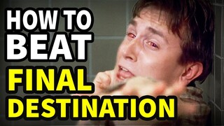 How To Beat EVERY DEATH In "Final Destination"