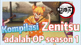 [Demon Slayer] Kompilasi | Zenitsu adalah OP season 1