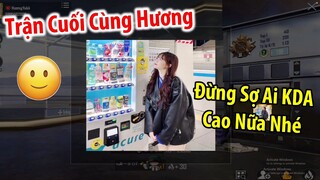 Trận Cuối Cùng Hương. Cô Gái Từng Muốn Kíck RinRin Vì Sợ HACK | PUBG Mobile