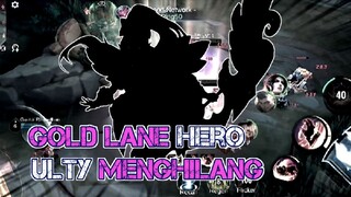 Gold Lane Hero Dan Ulty Bisa Menghilang⁉️🗿