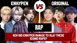 [RAP] ENHYPEN VS. ORIGINAL (BTS, EXO, NCT U, BLOCK B)