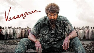 Vanangaan [ 2025 ] Tamil Full Movie 1080P HD Watch Online