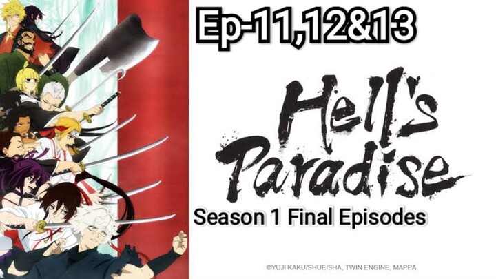 Hell's Paradise Ep-11,12&13 ENG DUB w/ SUB