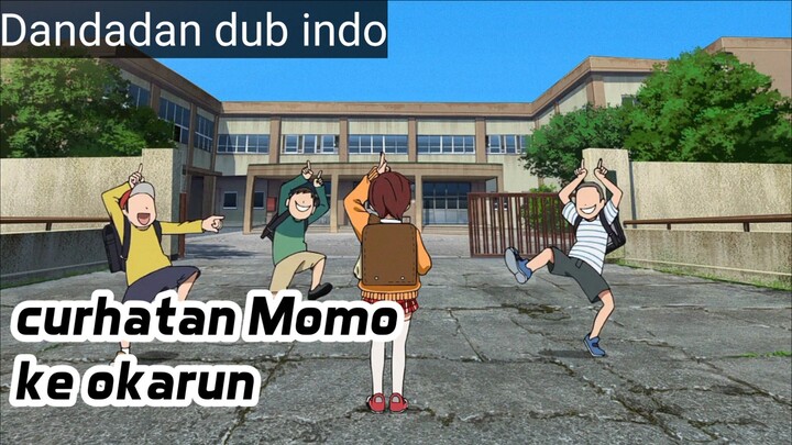Momo curhat ke okarun