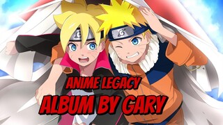 GARY | ANIME LEGACY | ALBUM | OUT SOON .