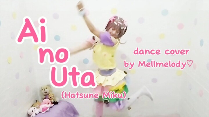 " Ai no Uta " dance cover by Mellmelody♡