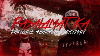 PASALAMAT KA Official Music video   DAINZANE feat  YHUCKMAN