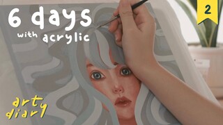 บันทึก 6 วันกับสี ' Acrylic🎨 ' | art diary #2