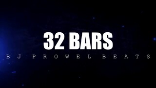 32 Bars Produced by Bj Prowel