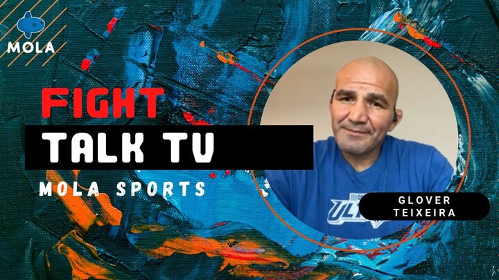 FightTalk TV: UFC Light Heavyweight Champion Glover Teixeira