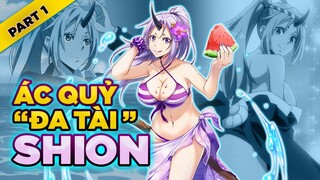 Shion Ác Quỷ "Đa Tài" Thư Kí Xinh Đẹp Của Rimuru Mang Trong Mình Tâm Hồn "Thánh Thiện" Tensei Slime