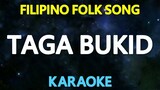 TAGA BUKID - Filipino Folk Song (KARAOKE Version)