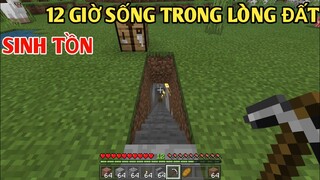 THỬ THÁCH 12 GIỜ SINH TỒN TRONG LONG ĐẤT VÀ *CHẾ TẠO CUP PHÁ NÚI MINECRAFT*