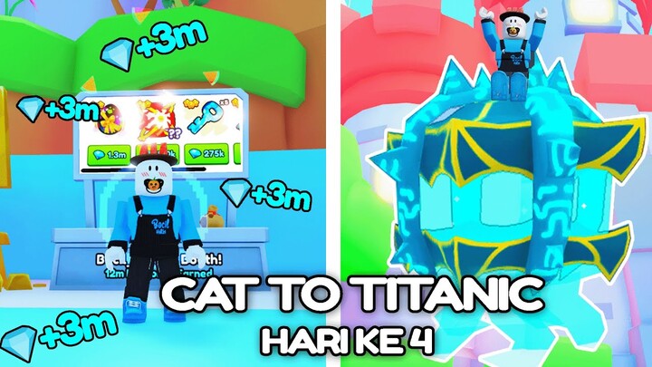 CHALLANGE CAT TO TITANIC (DAPAT 3M+ DIAMOND HAMPIR BISA BELI HUGE PET PERTAMA) - Pet Simulator 99 #4