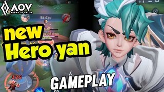 AoV : NEW HERO YAN GAMEPLAY - ARENA OF VALOR