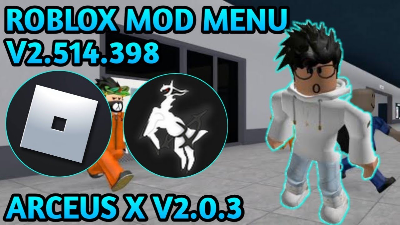 Roblox Mod Menu V2.514.398 Latest Version! ARCEUS X V2.0.3 100% Working  No Banned Safe!!! - BiliBili