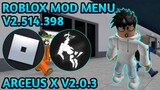 Roblox Mod Menu V2.514.398 Latest Version! "ARCEUS X V2.0.3" 100% Working No Banned Safe!!!