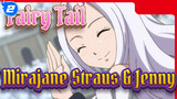 [Fairy Tail] Mirajane Straus VS Jenny (Bagian II)_2