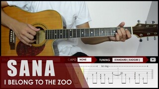 [TAB] "Sana" by I Belong To The Zoo Fingerstyle Cover | Playthrough