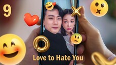 🇰🇷 Love to Hate You (2023) - Ep. 9 - [ENG Sub] - 1080p / Full HD