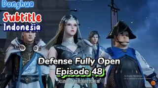 Indo Sub-  Defense Fully Open - Episode 48