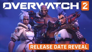 Release Date Reveal | Overwatch 2