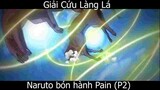 Naruto vs pain p2