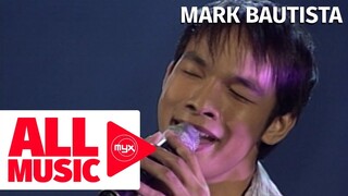 MARK BAUTISTA - I’d Rather (MYX Live! Performance)