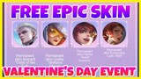 Free 3 Epic Skin & 1 Special Skin Event | Valentine's Day Event | MLBB