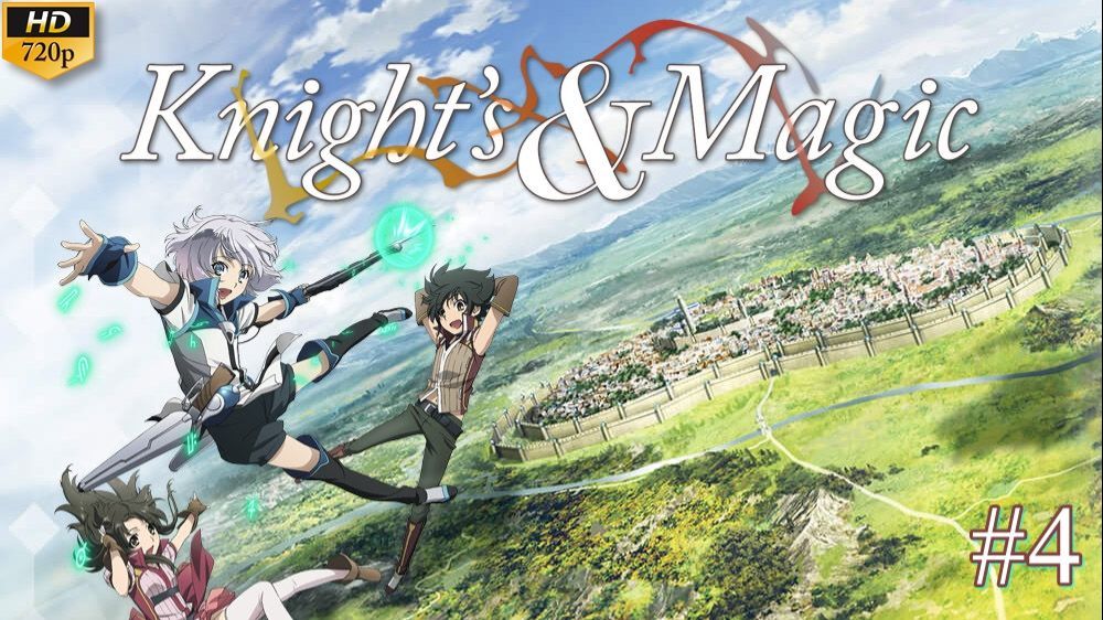 Sub Indo] Knight and Magic Ep 04 - BiliBili