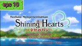 .Shining.Hearts. eps 10 full video