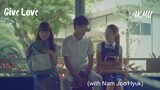 Give Love - AKMU (Akdong Musician) MV (with Nam Joo Hyuk)