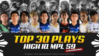 TOP 30 HIGH IQ PLAYS MPL S9 WEEK 1 [HD]