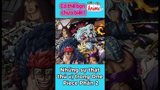 Những sự thật thú vị có thể bạn chưa biết #onepiece #shorts