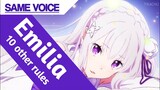 10 Characters have SAME VOICE Actress 【Emilia - Re: Zero】