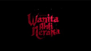WANITA AHLI NERAKA (2024)