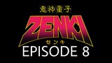 Kishin Douji Zenki Episode 8 English Subbed