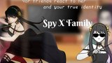 🍁เพื่อนยอร์ตอบสนองต่อยอร์ ฟอร์เจอร์และตัวตนของเธอ🍁 // Spy X Family react (สโมสรกาชา)🇧🇷🇱🇷