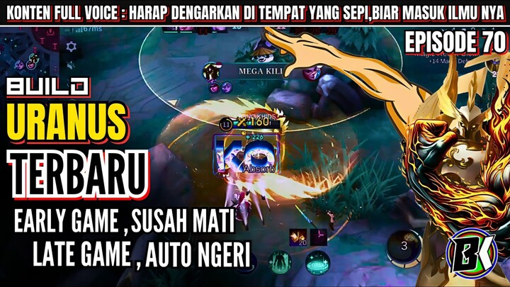 BUILD URANUS TERBARU 2024 (early game,susah mati - late game,auto ngeri).MLBB/MOBILE LEGENDS