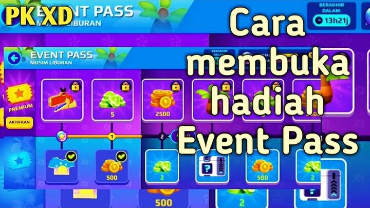 Cara mendapatkan hadiah Event Pass di PK XD Update terbaru musim Liburan