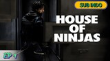 House of Ninjas Ep 4 || 2024 || SUB INDO