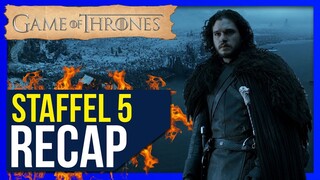 Game of Thrones Staffel 5 ♦ Zusammenfassung / Recap ❄🔥