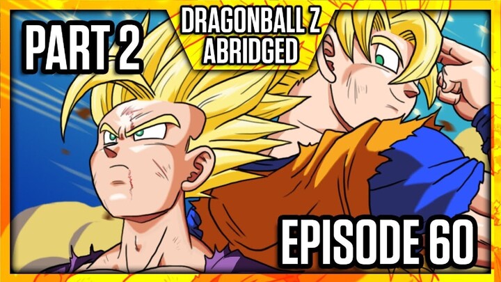 Dragon Ball Z Abridged Episode 60 Part 2 (TeamFourStar)