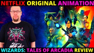 Wizards: Tales of Arcadia Netflix Limited Series Review