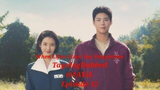 When Life Gives You Tangerines [TagalogDubbed] Episode 12